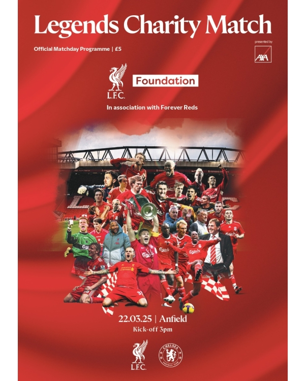 LFC Matchday Programme - LFC Legends vs Chelsea Legends - 22/03/25