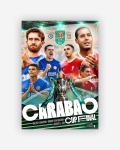 Carabao Cup Final Programme 2024 - LFC Vs Chelsea - 25/02/24